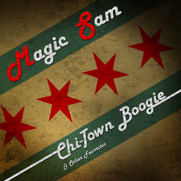 Magic Sam Chi-Town Boogie & Other Favorites CD