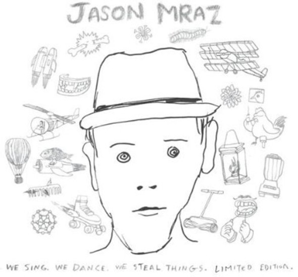 Mraz,Jason We Sing We Dance We Steal Things CD