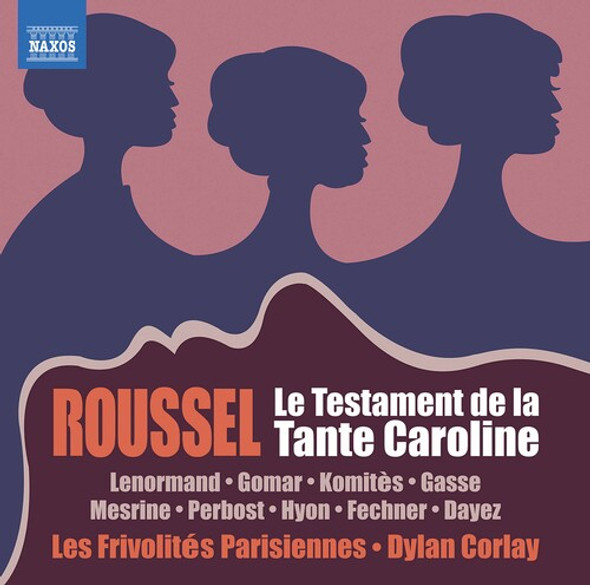 Roussel / Lenormand / Corlay Le Testament De La Tante CD