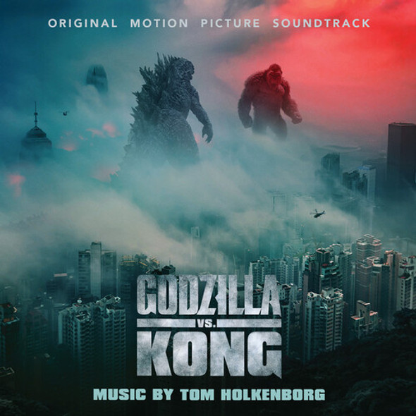 Holkenborg,Tom Godzilla Vs Kong - O.S.T. CD