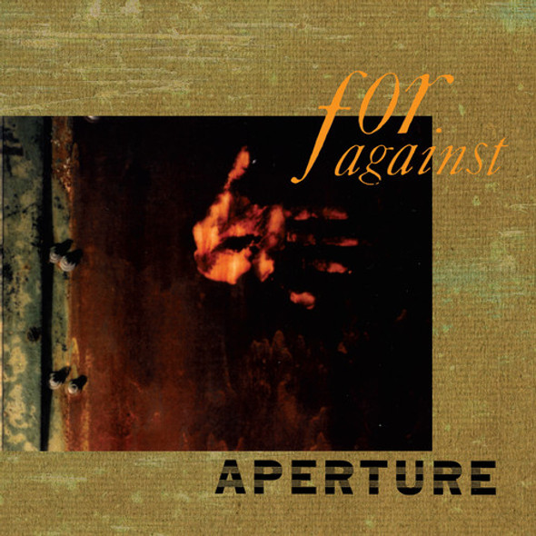 For Against Aperture CD