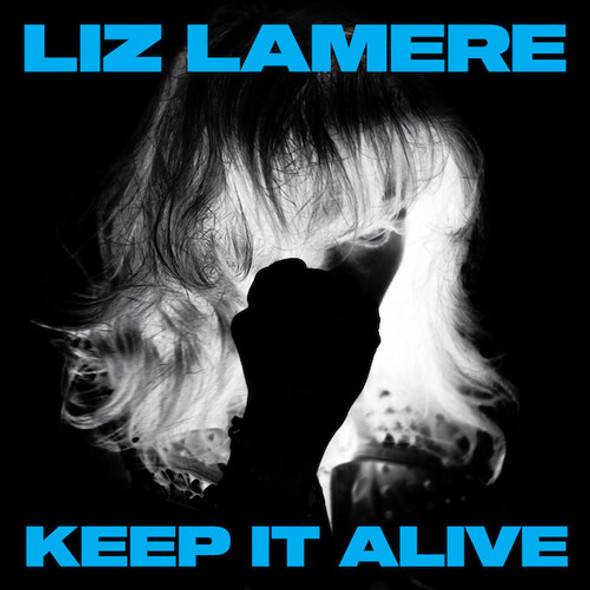 Lamere,Liz Keep It Alive CD