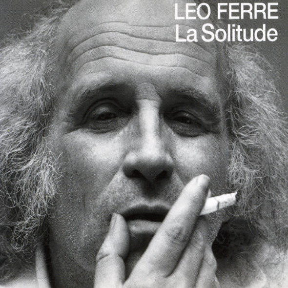 Ferre,Leo La Solitude CD