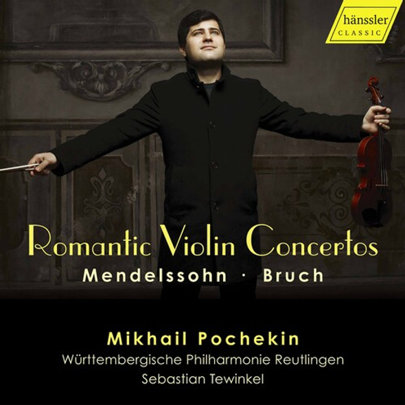 Mendelssohn / Pochekin / Tewinkel Romantic Violin Concertos CD