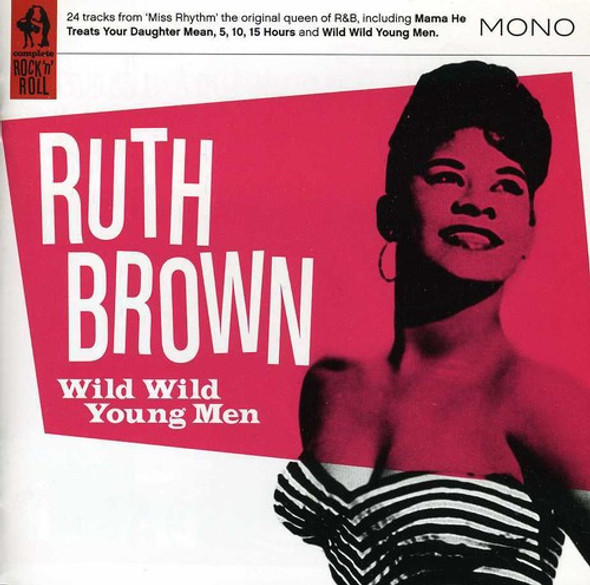 Brown,Ruth Wild Wild Young Men CD