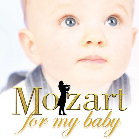 Mozart For My Baby / Various Mozart For My Baby / Various CD