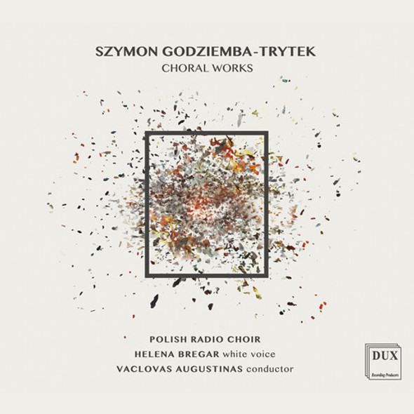 Godziemba-Trytek / Augustinas / Bregar Choral Works CD