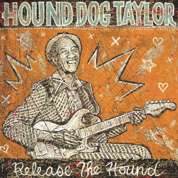 Taylor,Hound Dog Release The Hound CD