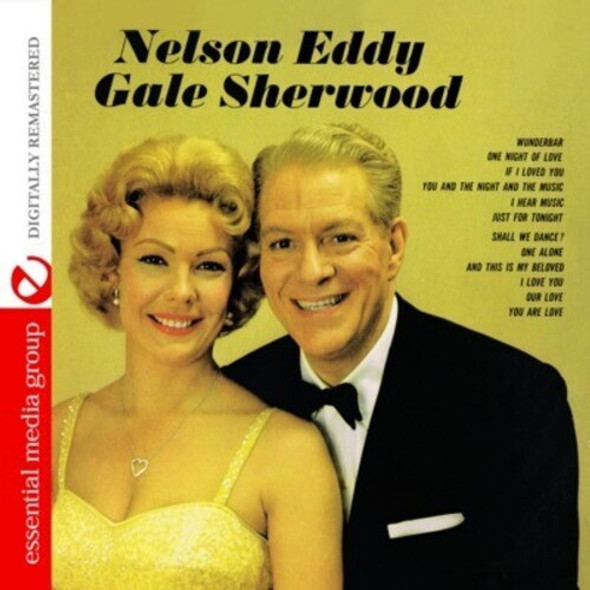 Eddy,Nelson Nelson Eddy & Gale Sherwood CD