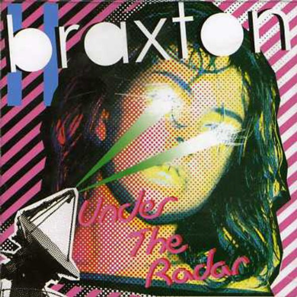 Braxton Under The Radar CD