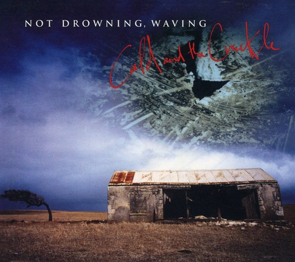 Not Drowning Waving Cold & The Crackle CD