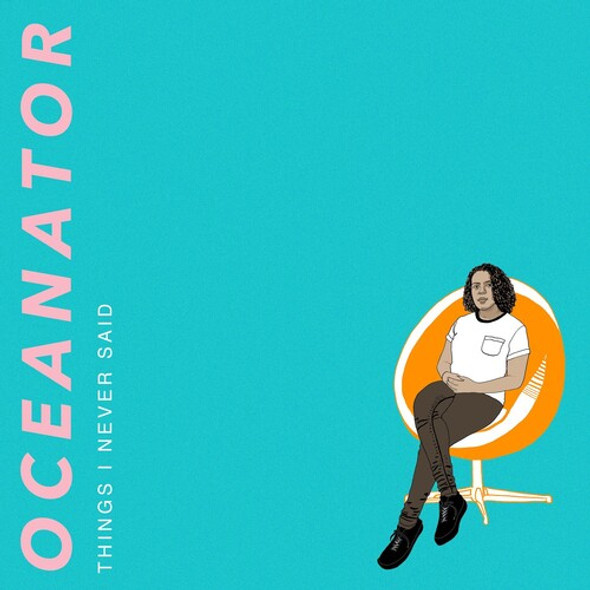 Oceanator Things I Never Said CD