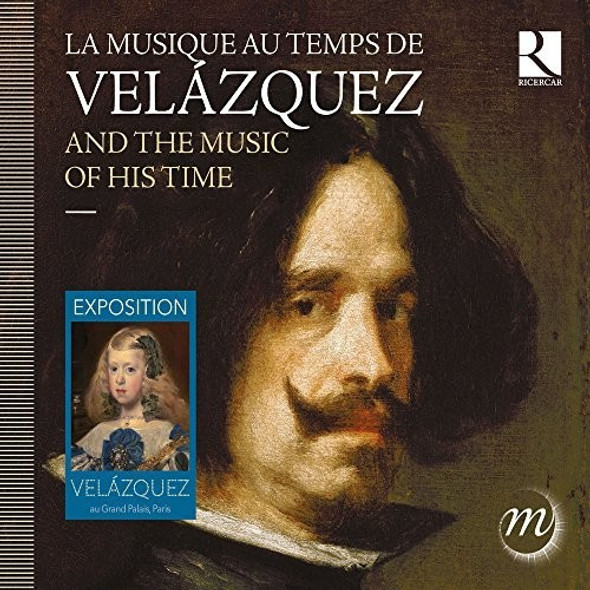 Romero / Cappella Mediterranea / Choeur De Chambre Velazquez & The Music Of His Time CD