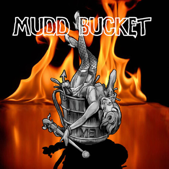 Mudd Bucket Mudd Bucket CD