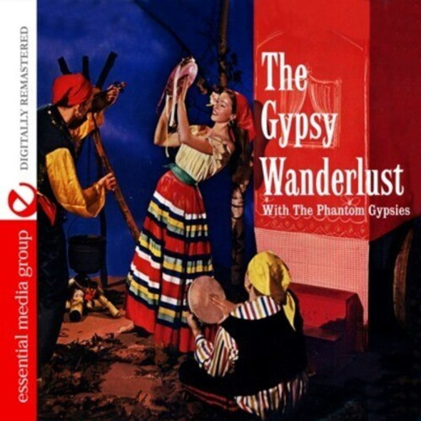 Phantom Gypsies Gypsy Wanderlust CD