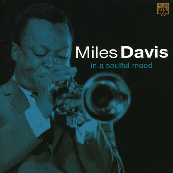 Davis,Miles In A Soulful Mood CD