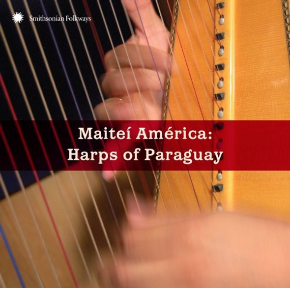 Matei America: Harps Of Paraguay / Various Matei America: Harps Of Paraguay / Various CD