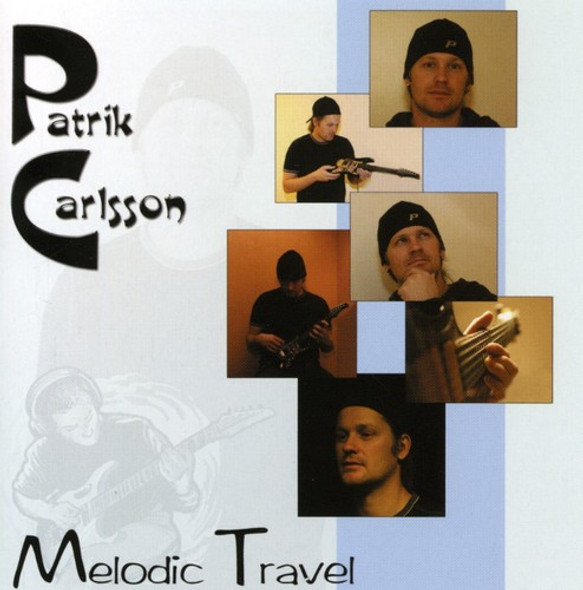 Carlsson,Patrik Melodic Travel CD