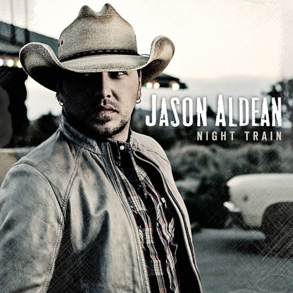 Aldean,Jason Night Train CD