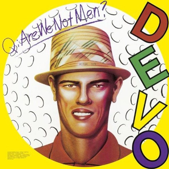 Devo Q: Are We Not Men A: We Are Devo CD