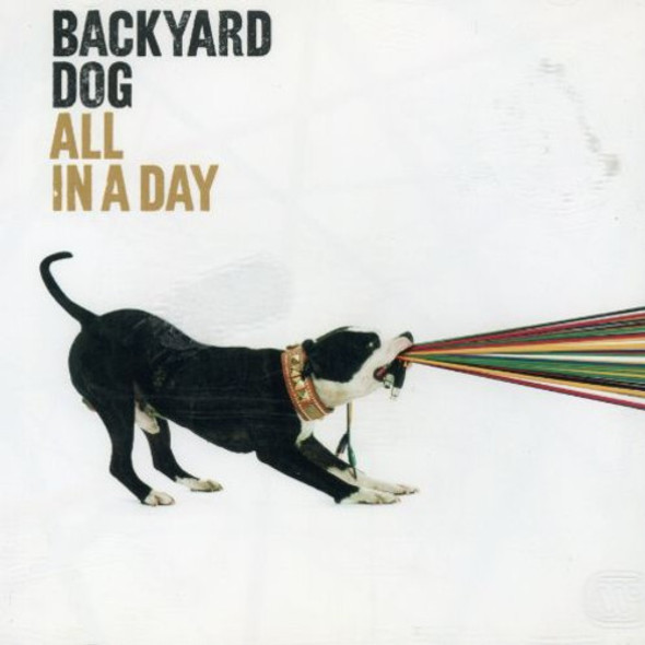 Backyard Dog All In A Day CD