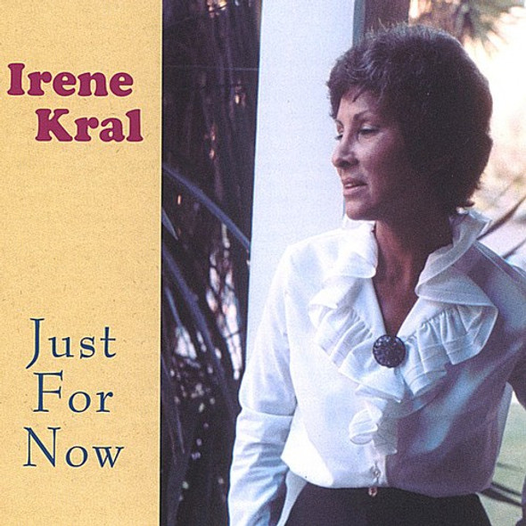 Kral,Irene Just For Now CD