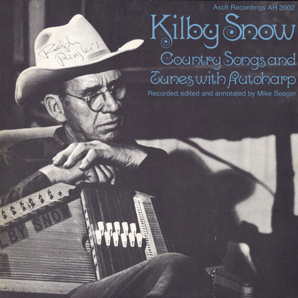 Snow,Kilby Kilby Snow: Country Songs And Tunes With Autoharp CD