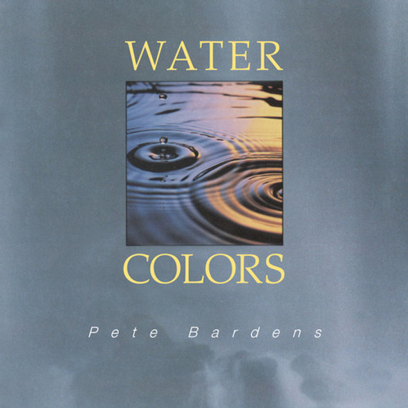 Bardens,Pete Water Colours CD