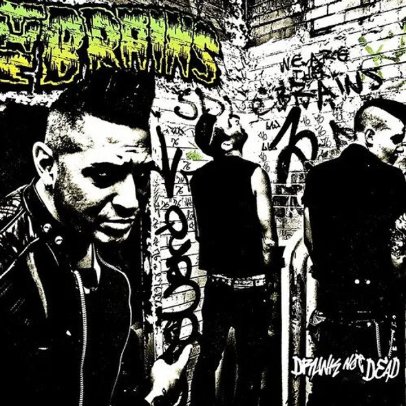 Brains Drunk Not Dead CD