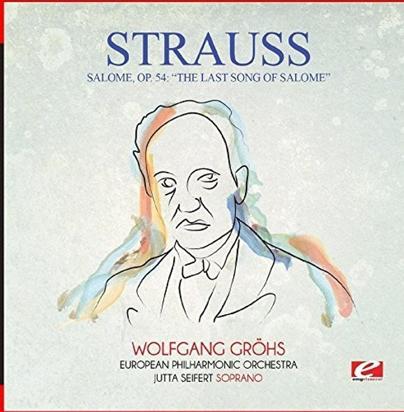 Strauss Salome Op. 54: The Last Song Of Salome CD