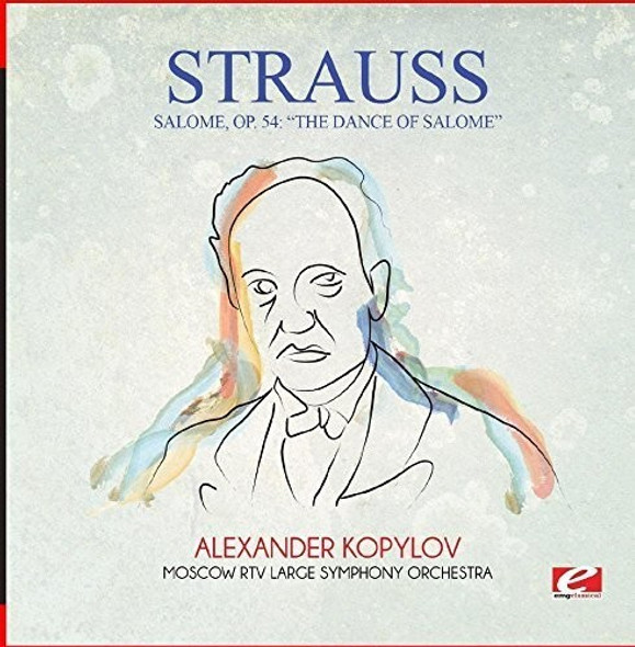 Strauss Salome Op. 54: The Dance Of Salome CD