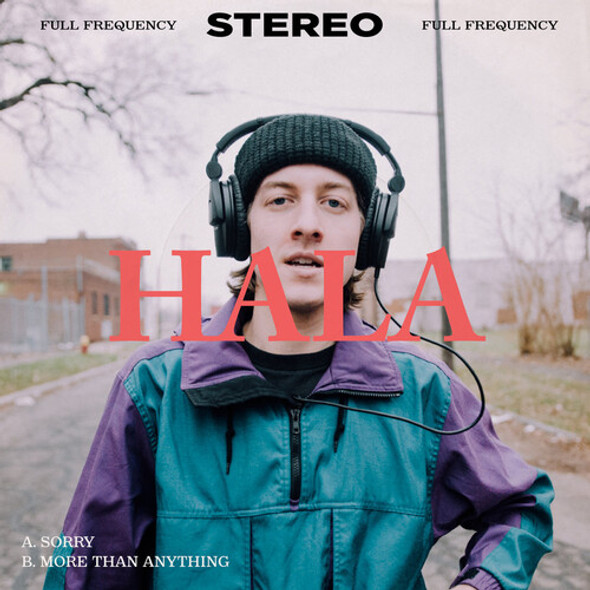 Hala Sorry / More Than Anything 7-Inch Single Vinyl