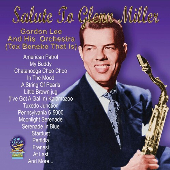 Lee,Gordon Salute To Glenn Miller CD