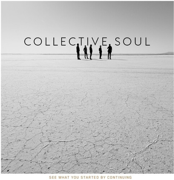 Collective Soul See What You Started By Continuing CD