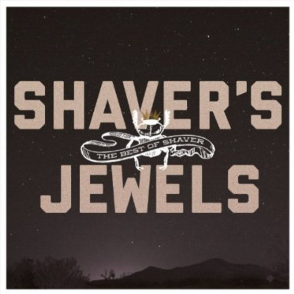 Shaver Shaver'S Jewels (Best Of Shaver) CD