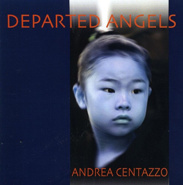 Centazzo,Andrea Departed Angels CD