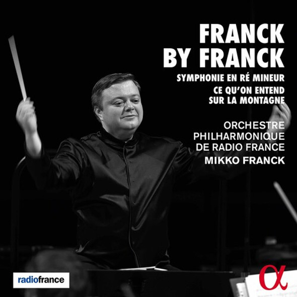 Franck / Orchestre Philharmonique De Radio France Franck By Franck CD