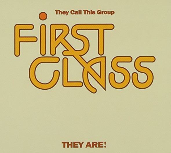 First Class They Call This Group They Are CD