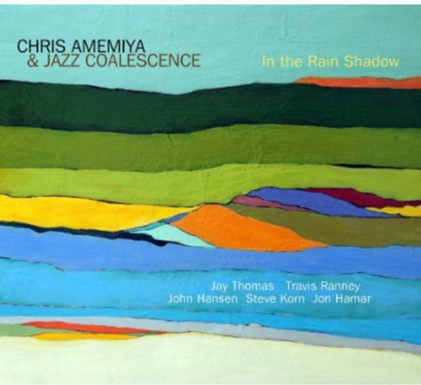 Amemiya,Chris / Jazz Coalescence In The Rain Shadow CD