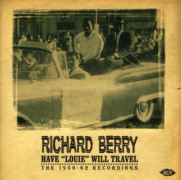 Berry,Richard Have Louie Will Travel CD