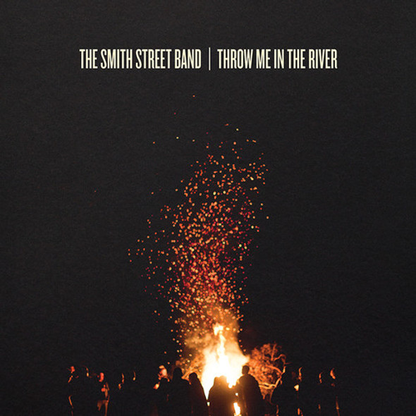 Smith Street Band Throw Me In The River CD