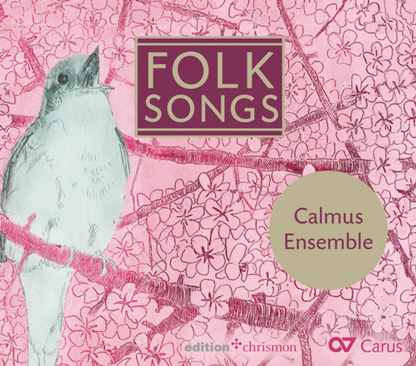 Abreu / Calmus Ensemble Folk Songs CD