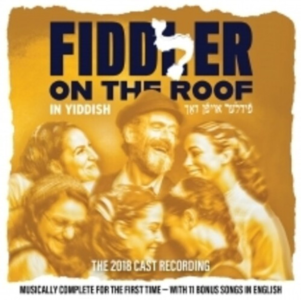 Fiddler On The Roof: 2018 Cast Album / Various Fiddler On The Roof: 2018 Cast Album / Various CD