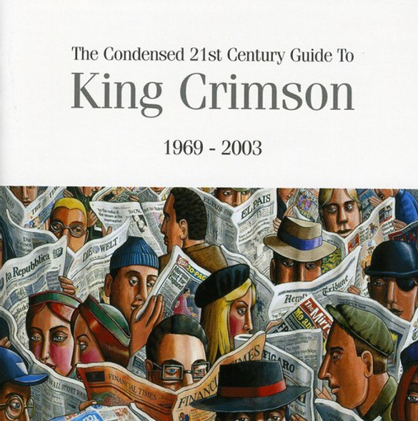 King Crimson Condensed 21St Century Guide To King Crimson CD