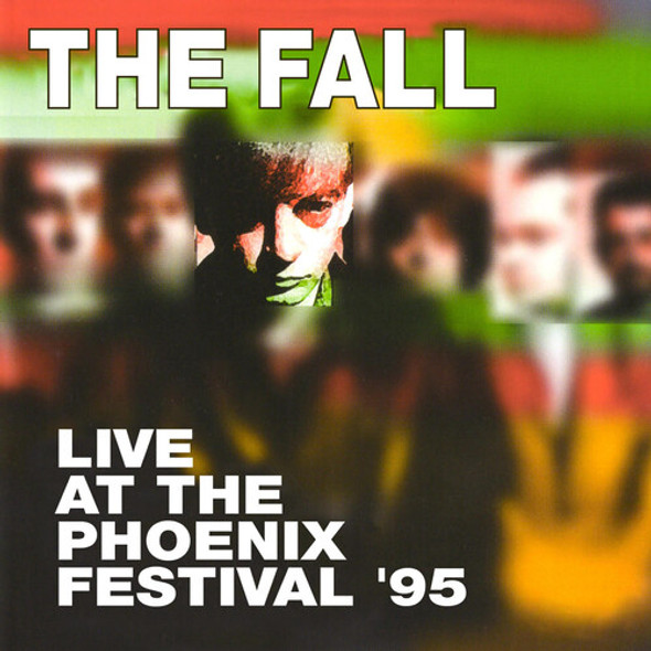 Fall Live At The Phoenix Festival 1995 CD