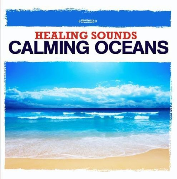 Nature Sounds Healing Sounds - Calming Oceans CD