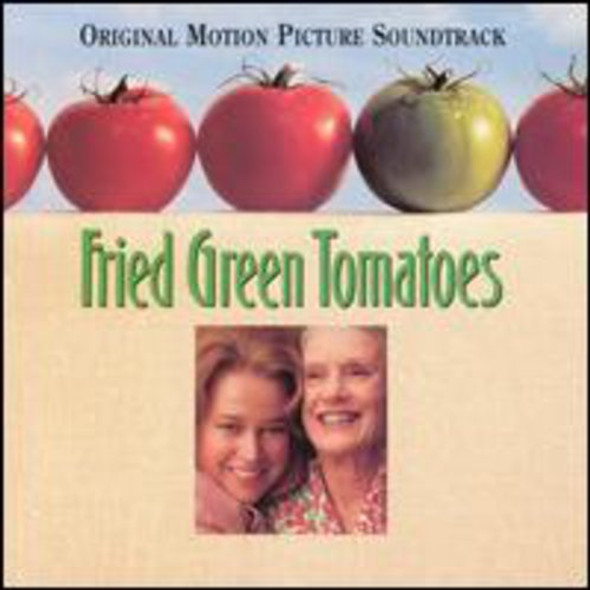 Fried Green Tomatoes / O.S.T. Fried Green Tomatoes / O.S.T. CD