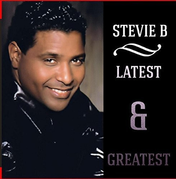 Stevie B Latest & Greatest CD