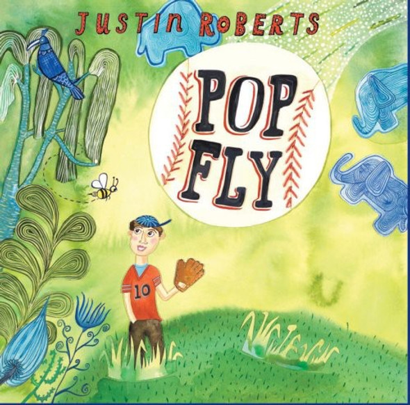 Roberts,Justin Pop Fly CD