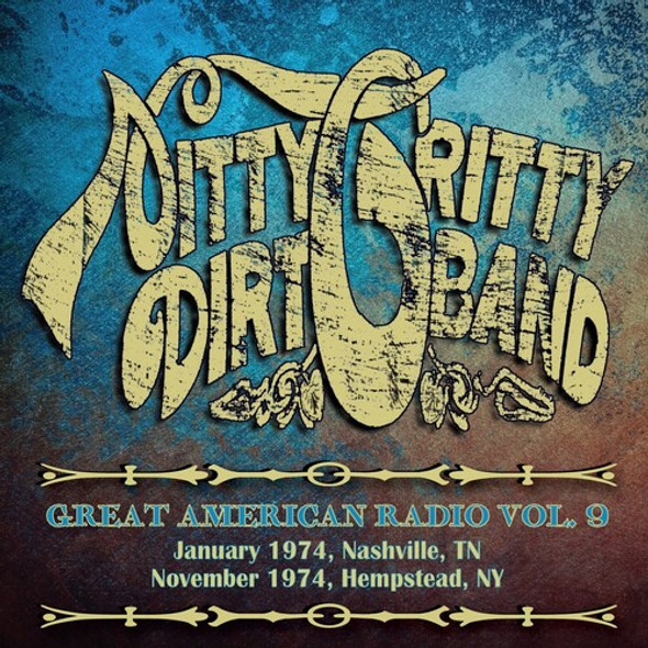 Nitty Gritty Dirt Band Great American Radio Volume 9 CD